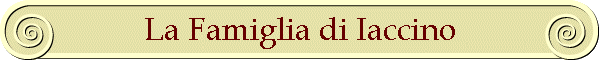 La Famiglia di Iaccino
