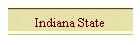 Indiana State