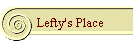 Lefty's Place