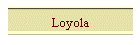 Loyola