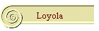Loyola